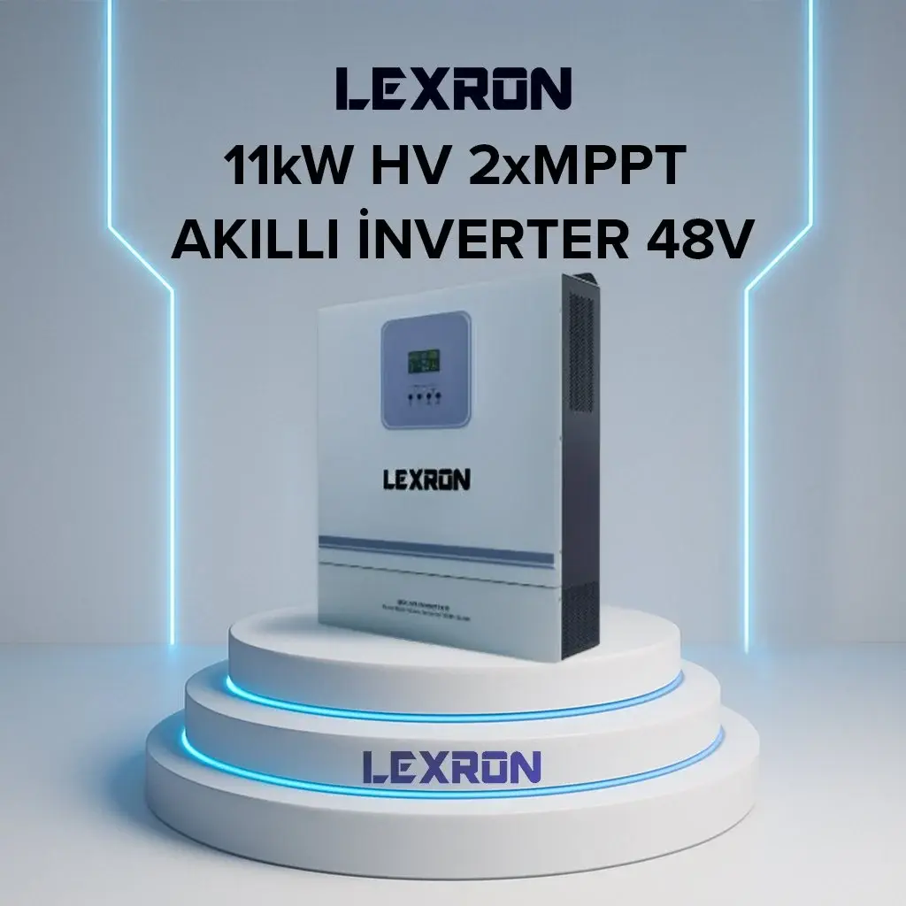 LEXRON 11kW HV 2×MPPT Akıllı İnverter 48V – Yüksek Verimli Solar İnverter